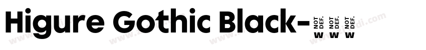Higure Gothic Black字体转换 Higure Gothic Black字体转换